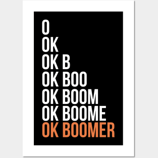 OK Boomer Posters and Art